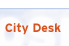 City Desk
